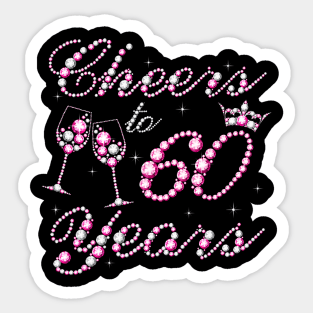 Cheers To 60 Years 1962 60th Birthday Queen Pink Diamond Sticker